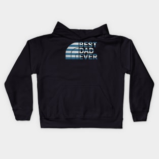 Best dad ever Kids Hoodie